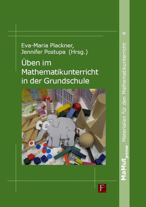 (857) Plackner, Postupa (Hrsg.): Üben im Mathematikunterricht in der Grundschule - MaMutprimar 4