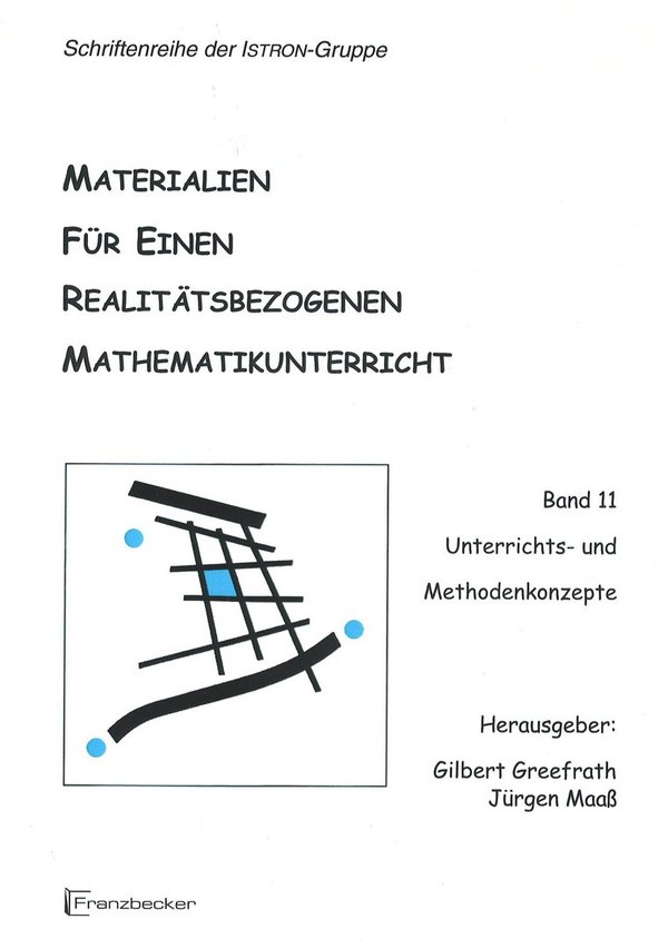 (451) ISTRON – Materialien für einen realitätsbezogenen Mathematikunterricht, Band 11